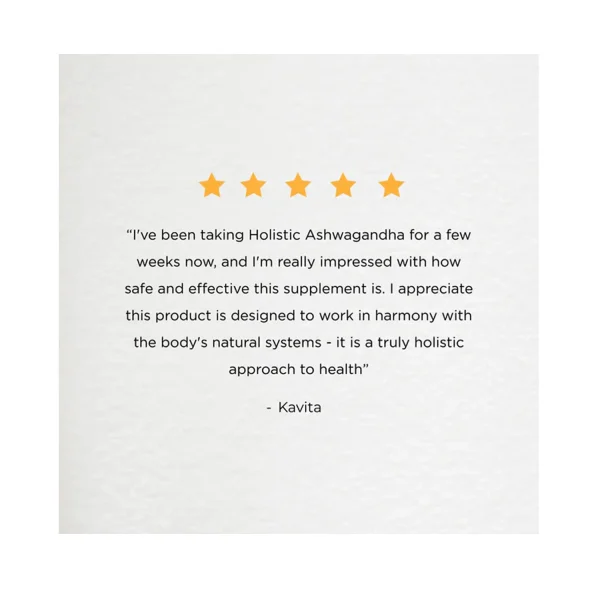 Review of Holistic Ashwagandha Tablet